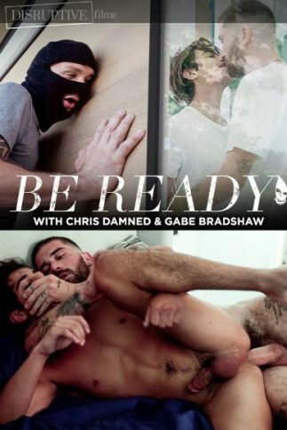 Disruptive Films – Be Ready – Chris Damned & Gabe Bradshaw