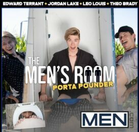 MEN – The Men’s Room – Porta Pounder – Theo Brady, Edward Terrant, Leo Louis and Jordan Lake