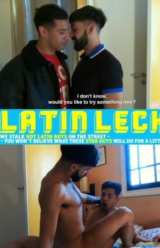 Latin Leche – Numero 242 – Swapping Pt 1 – Francis and Gustavo
