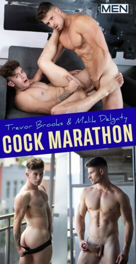 MEN – Cock Marathon – Malik Delgaty and Trevor Brooks