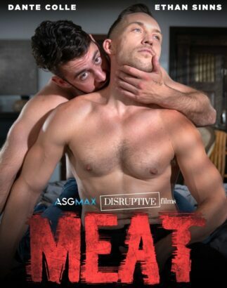 Disruptive Films – Taboo Men – Meat – Dante Colle and Ethan Sinns