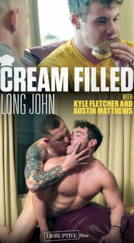 Disruptive Films – Taboo Men – Cream Filled Long John – Kyle Fletcher and Brock Kniles