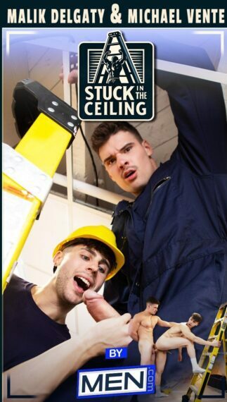 MEN – Stuck In The Ceiling – Malik Delgaty and Michael Vente