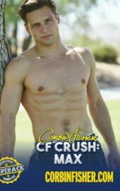 Corbin Fisher – CF Crush: Max